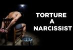 Ways to TORTURE A Narcissist