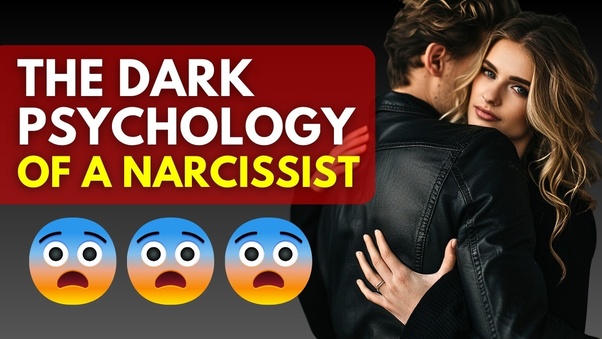 The Psychological Makeup of a Narcissist