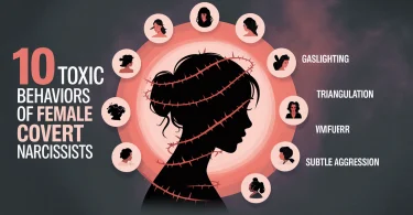 10 Toxic Behaviors of Female Covert Narcissists