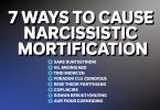 7 Ways to Cause Narcissistic Mortification