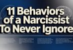 11 Behaviors of A Narcissist to Never Ignore